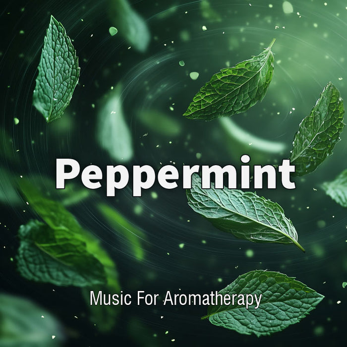 royalty free aromatherapy music - peppermint