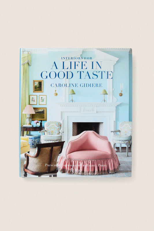 A Life in Good Taste